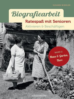 cover image of Biografiearbeit--Ratespaß mit Senioren